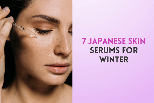 7 Japanese Skin Serums for Winter