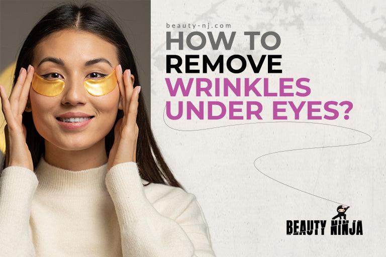 How to Remove Wrinkles Under Eyes featured image
