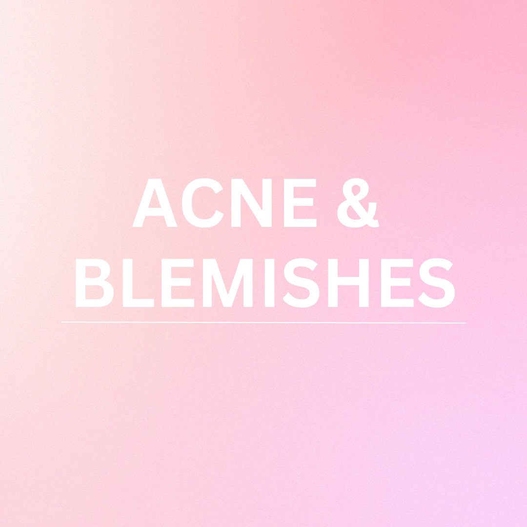Acne & Blemishes